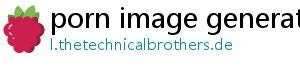 porn image generator